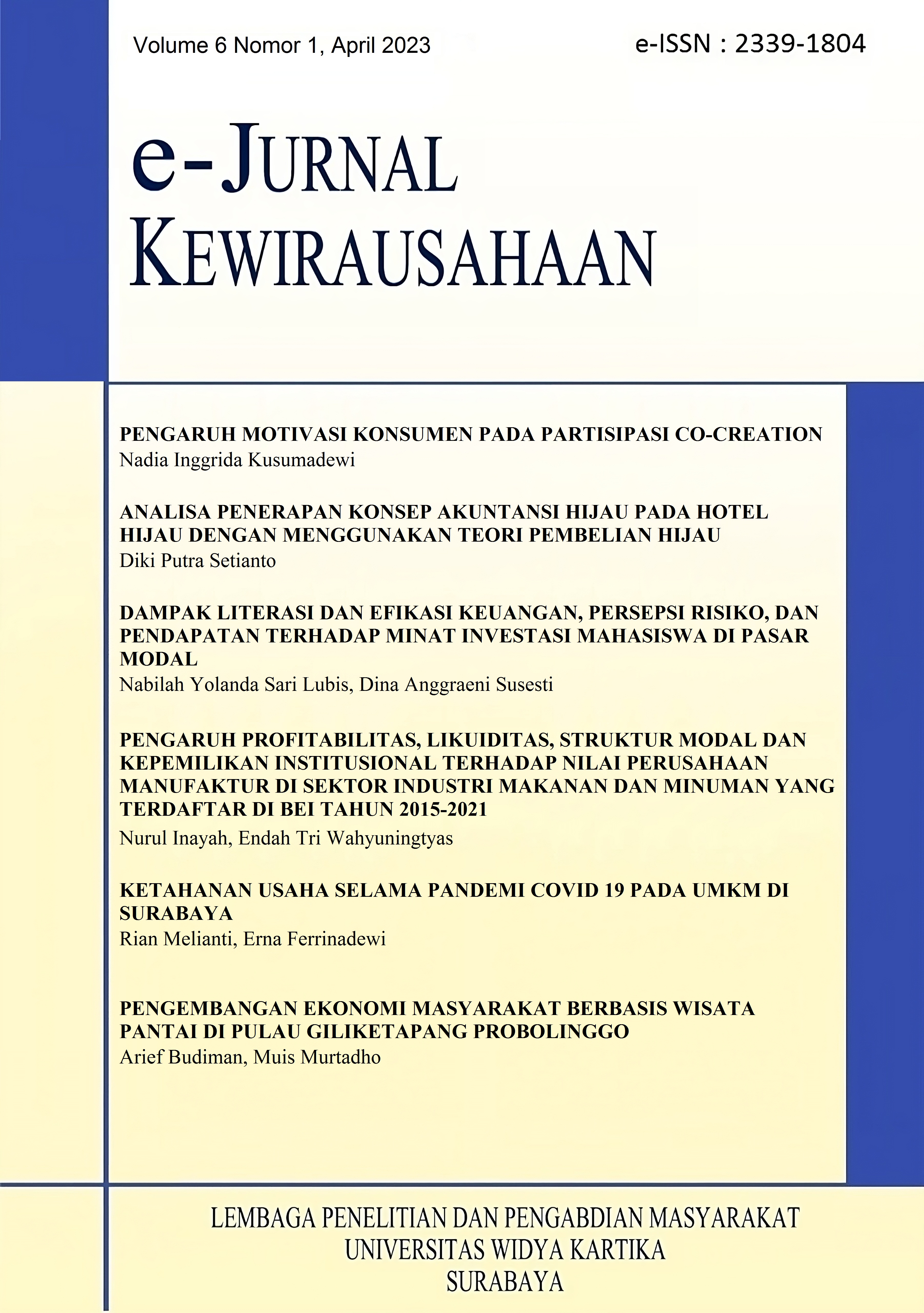 					Lihat Vol 6 No 1 (2023): E-Jurnal Kewirausahaan
				